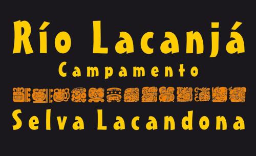 Lacanjá Hotel | Campamento Rio Lacanja