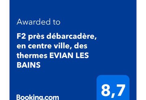 Evian-les-Bains Apartamento | F2 près débarcadère, en centre ville, des thermes EVIAN LES BAINS 2 étoiles