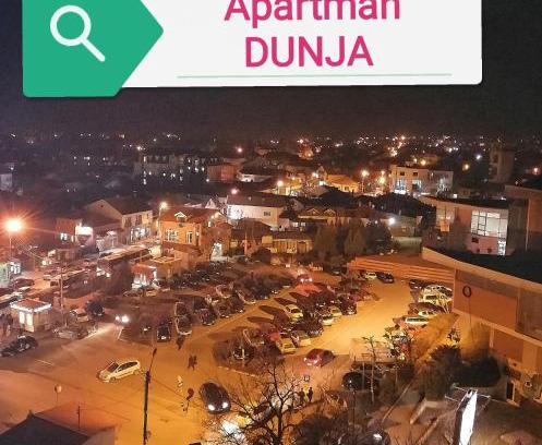 Vranje Apartamento | Apartman DUNJA