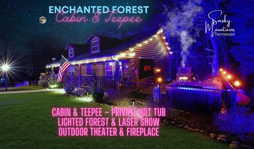 Sevierville Casa | Enchanted Forest Cabin And Teepee! Lights & Laser Show! Private Hot Tub! Unique Stay!