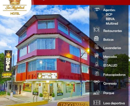 Tingo María Hotel | Hotel Su Majestad