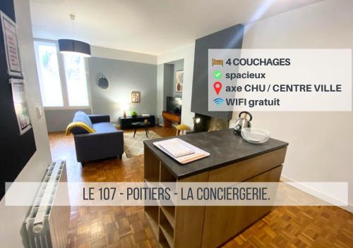 Les 3 Cites Apartamento | Le 107 - Poitiers - CHU - La Conciergerie.