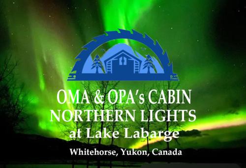 Whitehorse Casa | Oma's and Opa's Northern Lights Viewing Cabin
