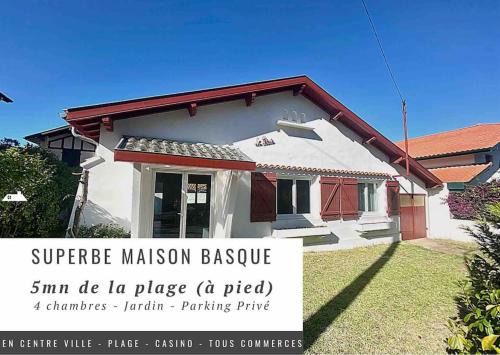 Biarritz Villa | Superbe Maison - Biarritz/Plage