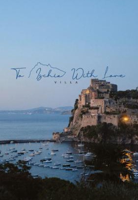 Ischia Porto Apartamento | Villa To Ischia With Love